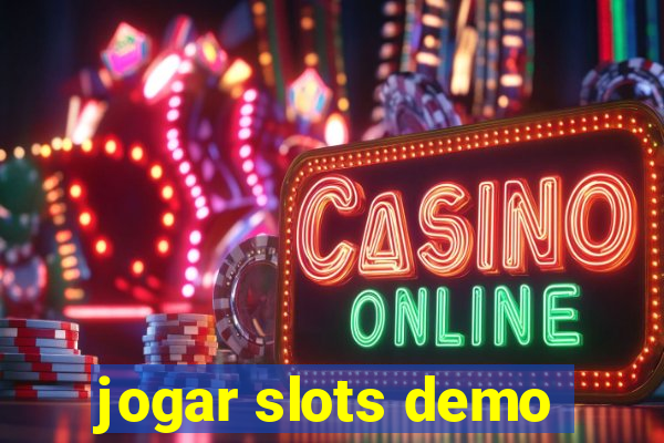 jogar slots demo